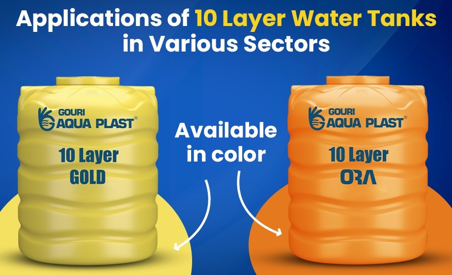 Applications of 10 layer water tank